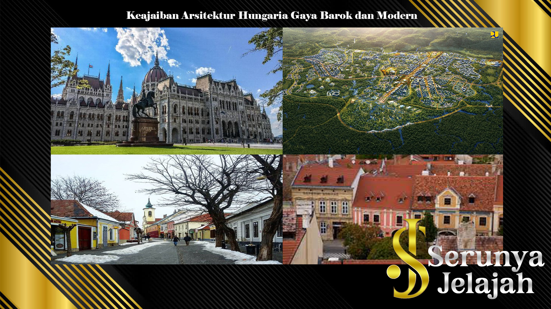 Keajaiban Arsitektur Hungaria Gaya Barok dan Modern