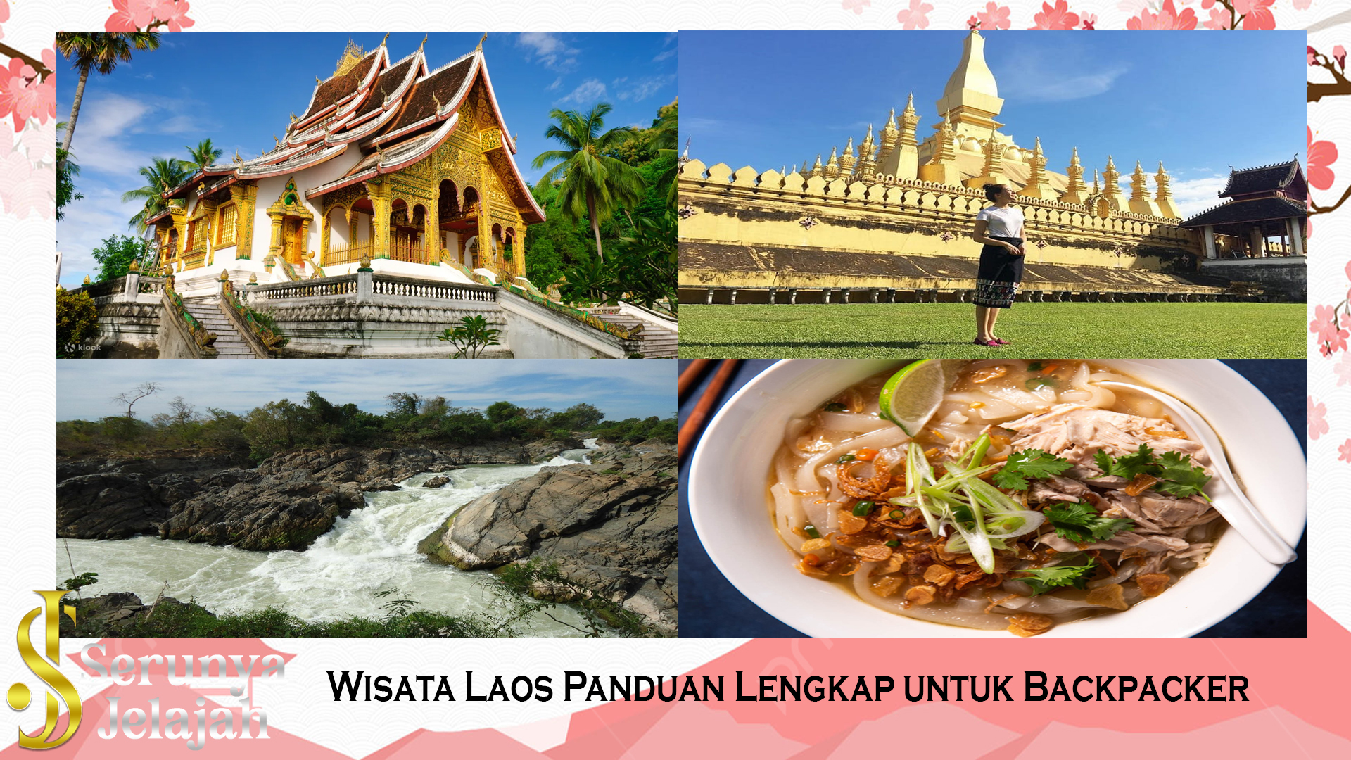 Wisata Laos Panduan Lengkap untuk Backpacker