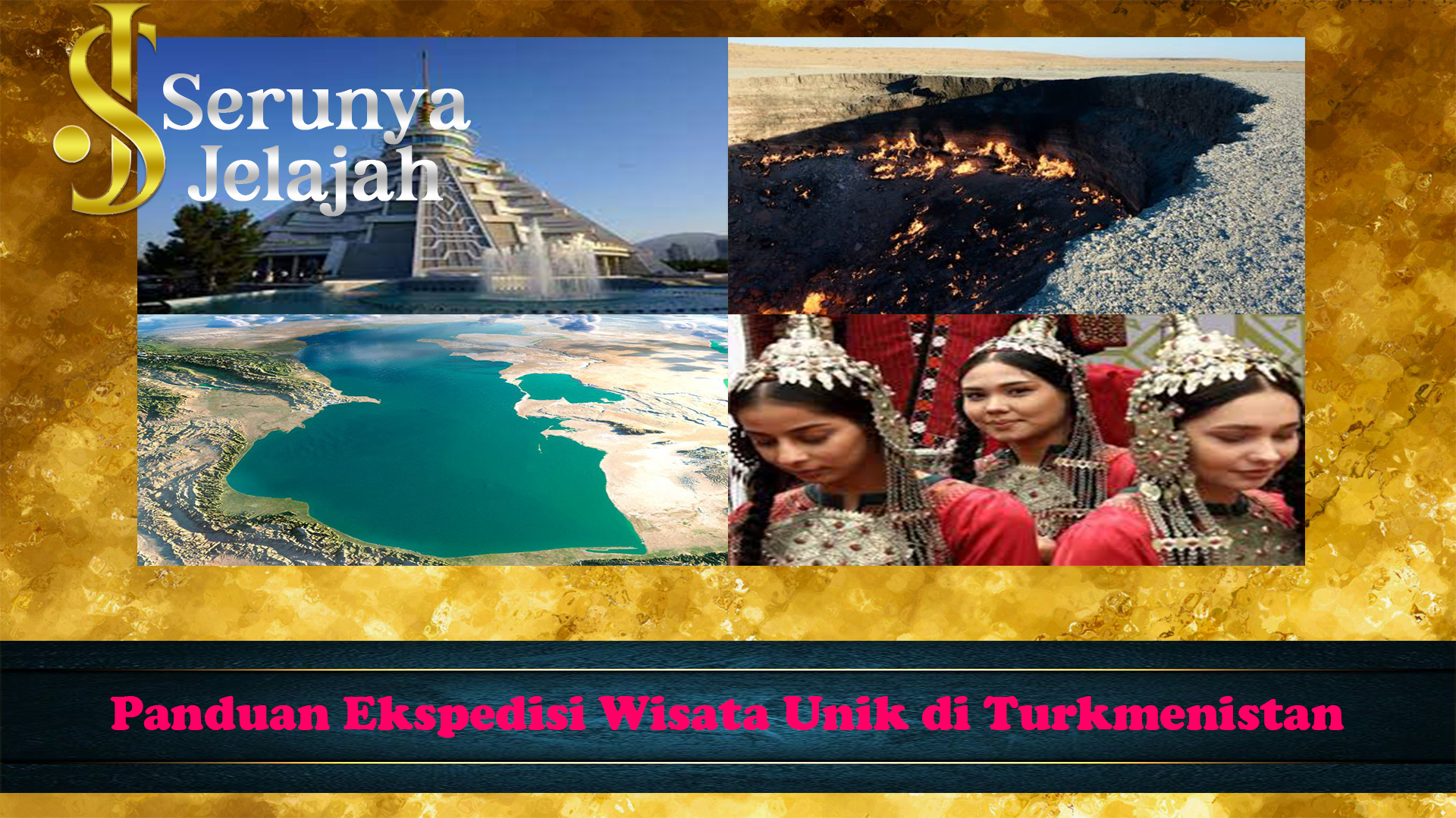 Panduan Ekspedisi Wisata Unik di Turkmenistan