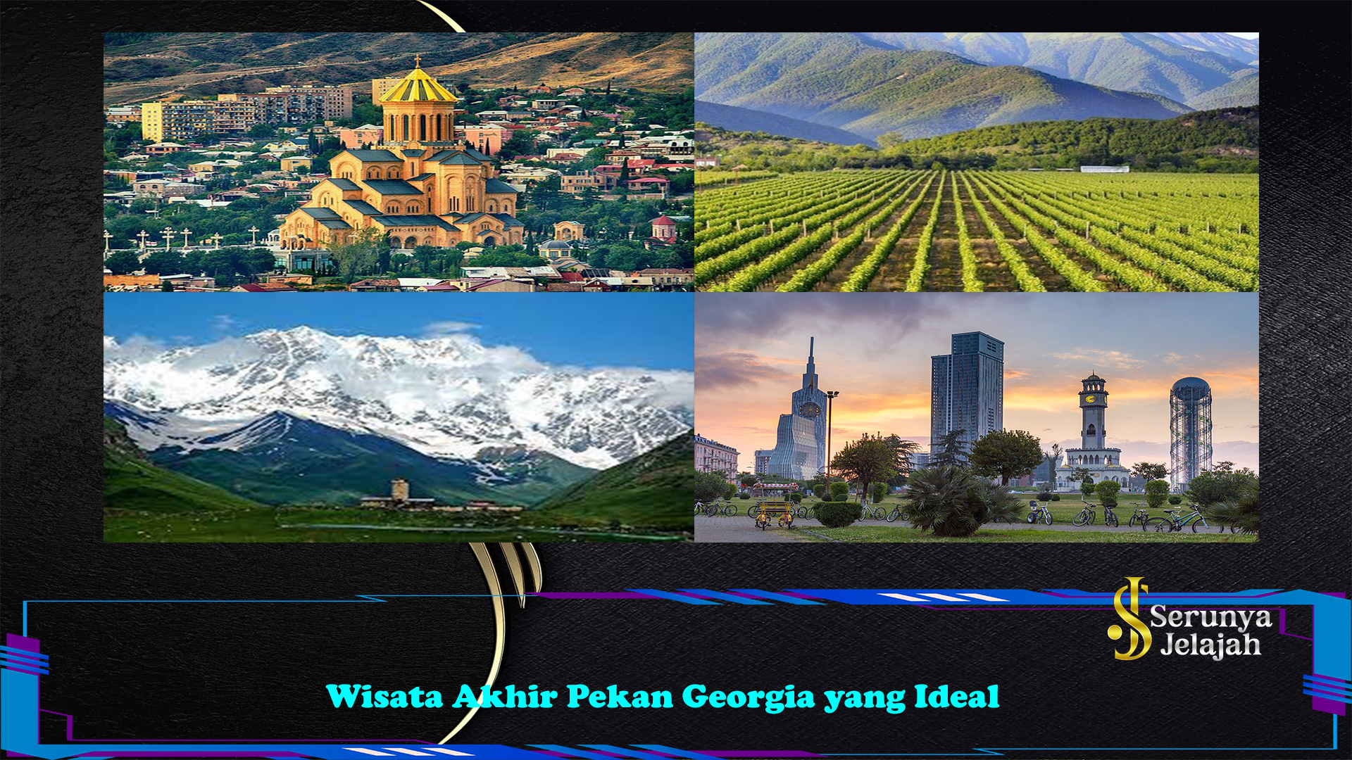 Wisata Akhir Pekan Georgia yang Ideal