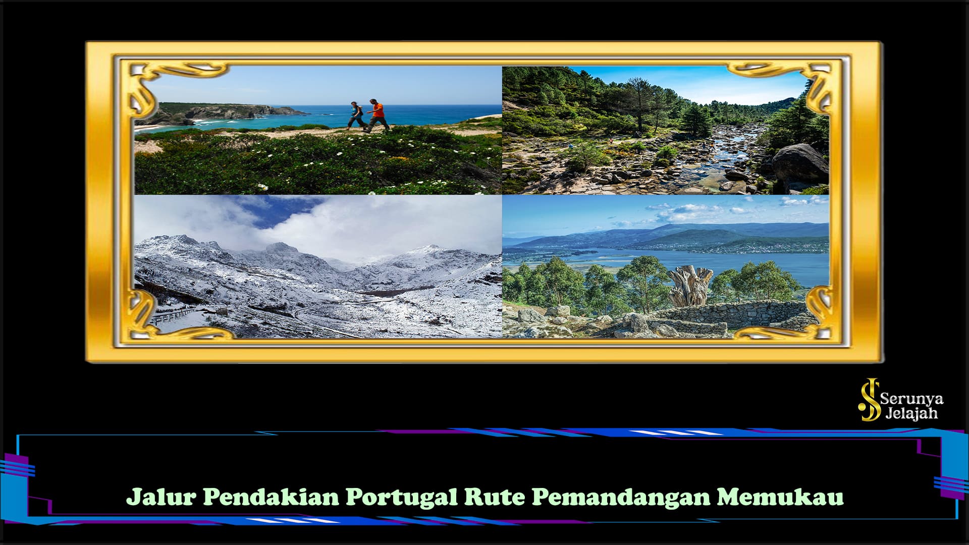 Jalur Pendakian Portugal Rute Pemandangan Memukau