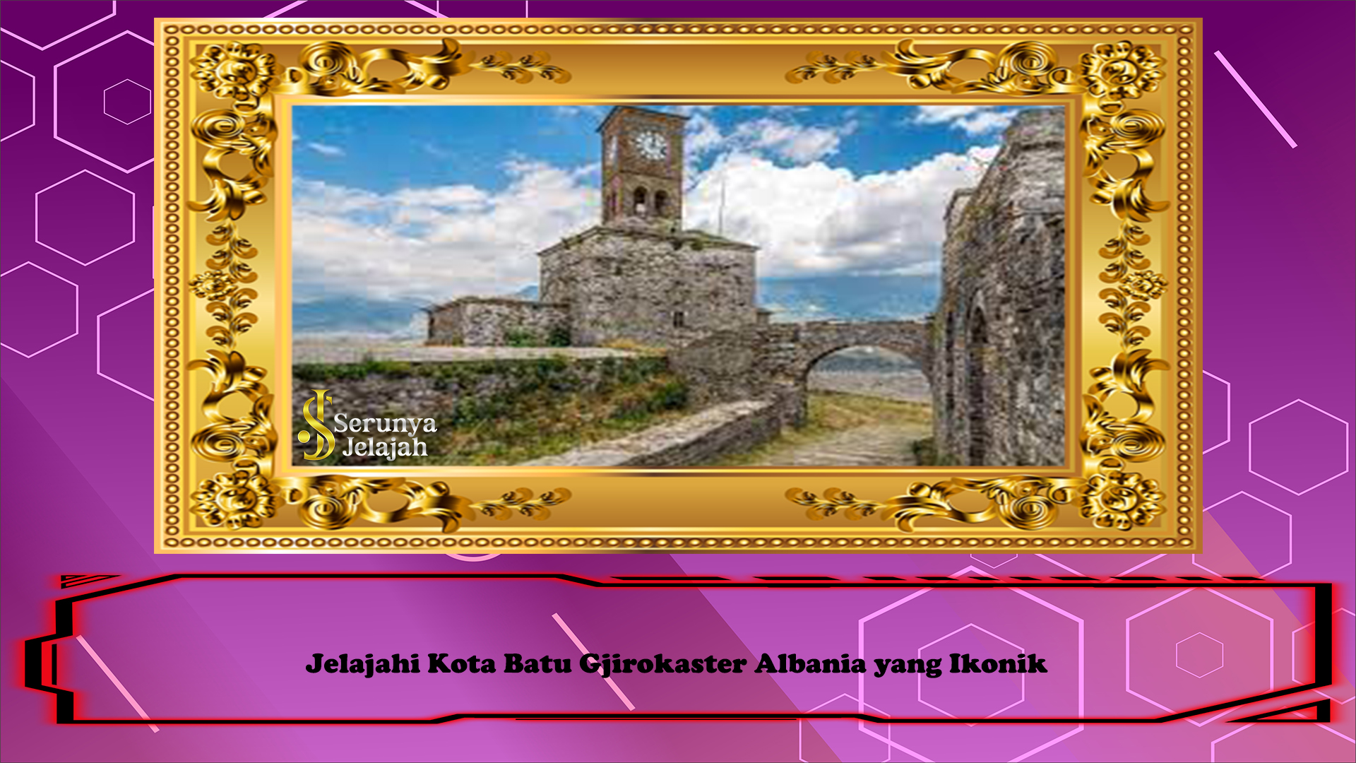 Jelajahi Kota Batu Gjirokaster Albania yang Ikonik