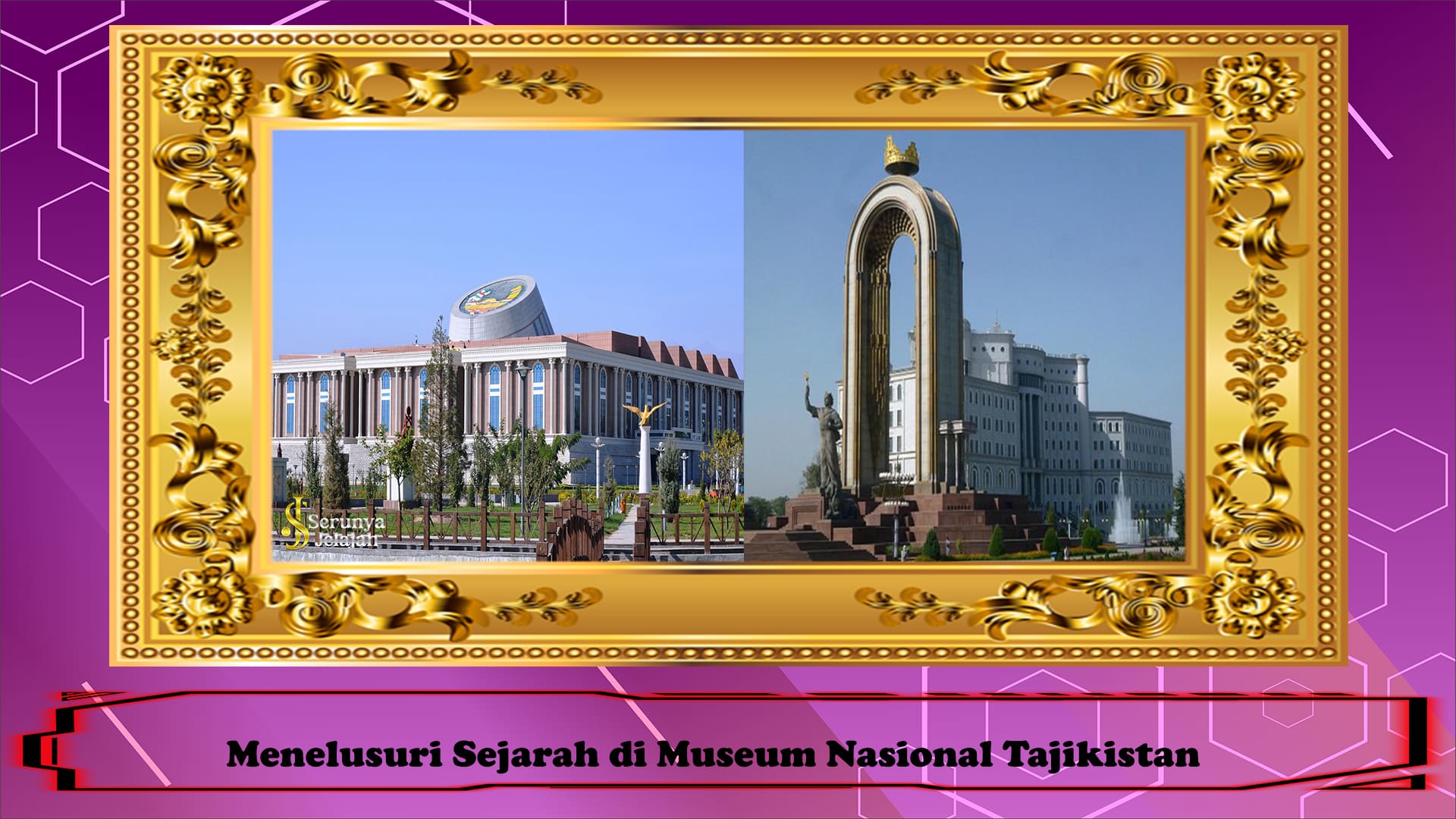 Menelusuri Sejarah di Museum Nasional Tajikistan