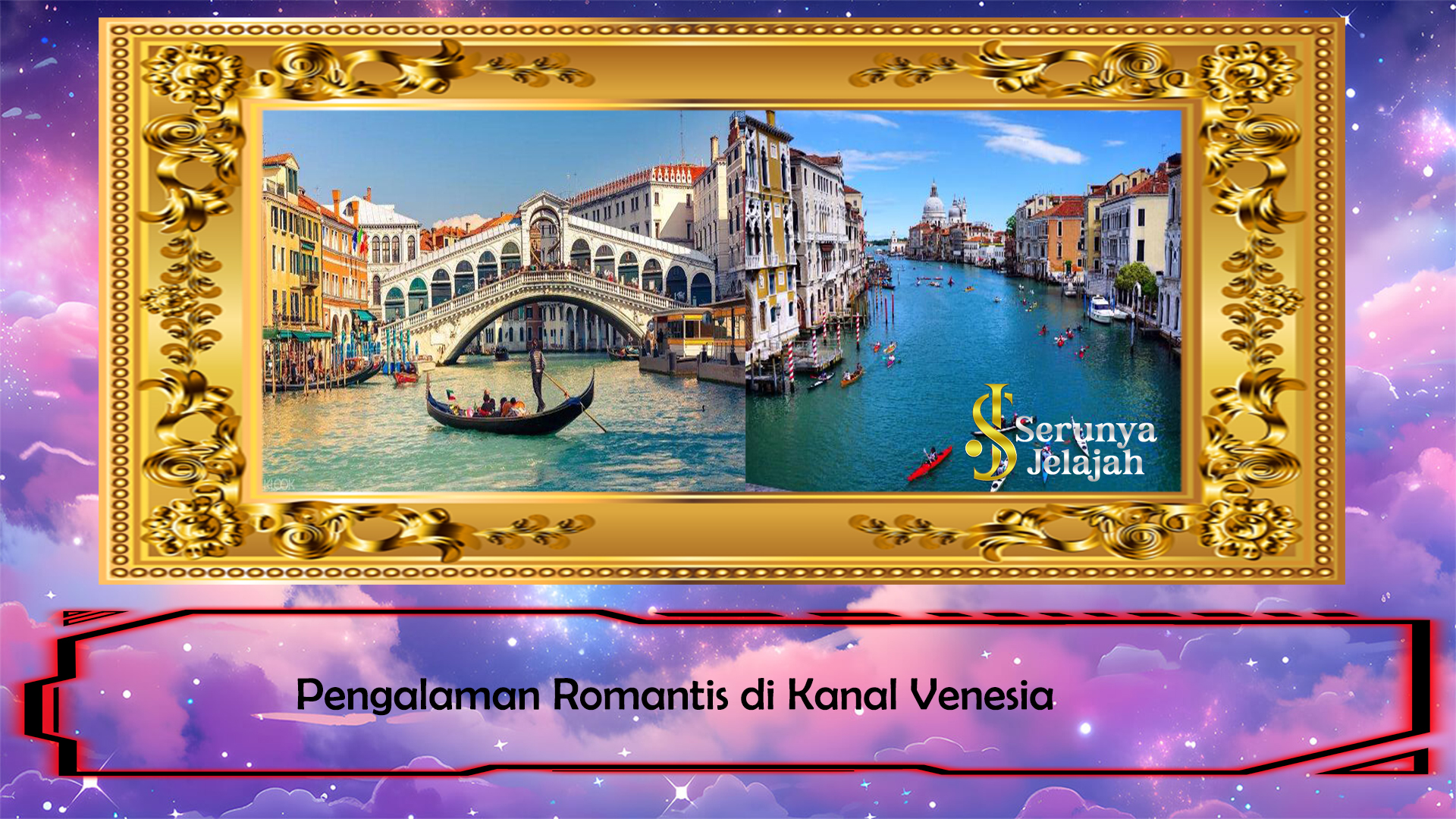 Pengalaman Romantis di Kanal Venesia