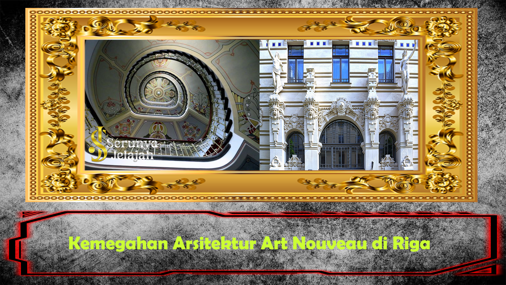 Kemegahan Arsitektur Art Nouveau di Riga