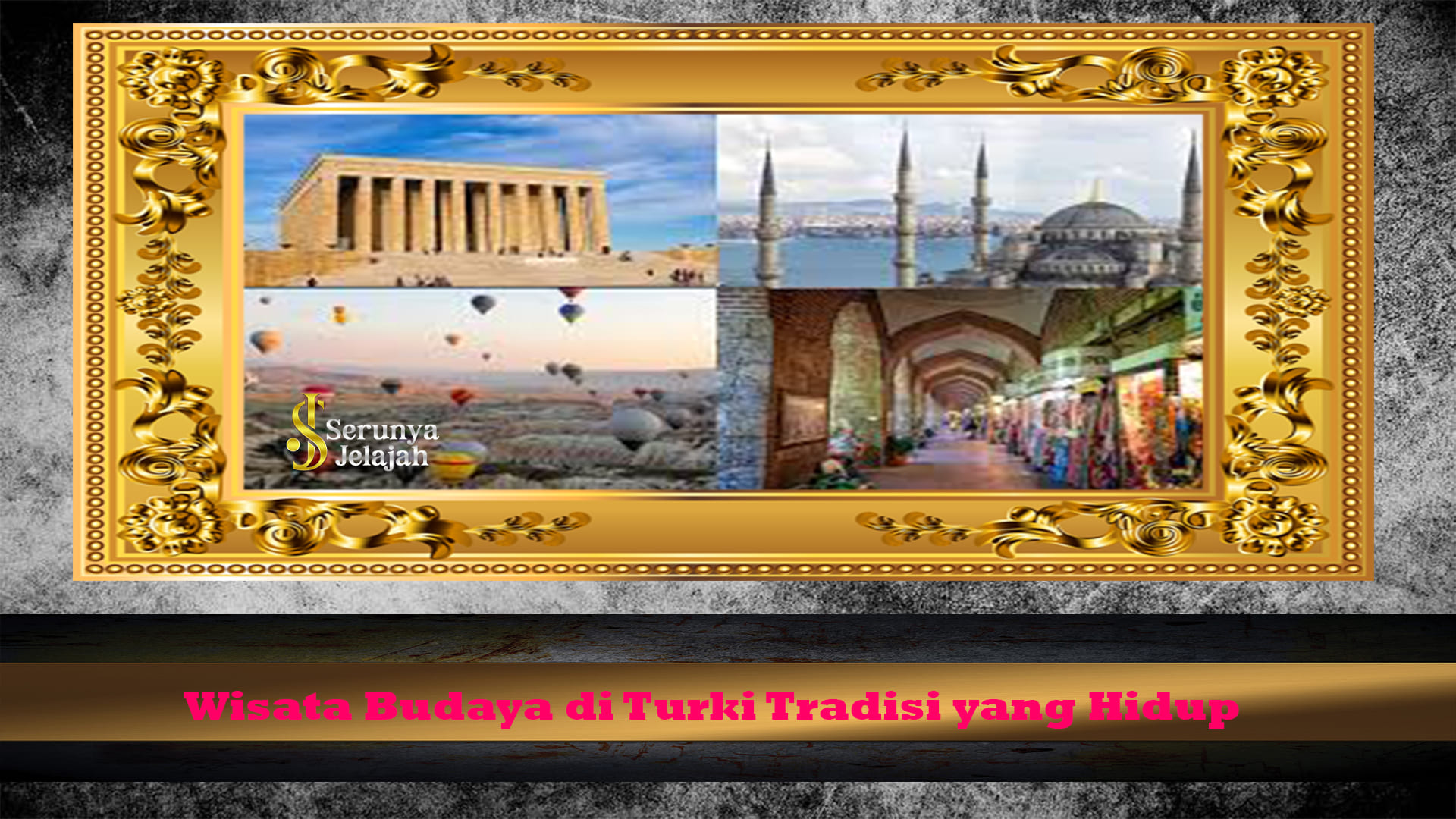 Wisata Budaya di Turki Tradisi yang Hidup