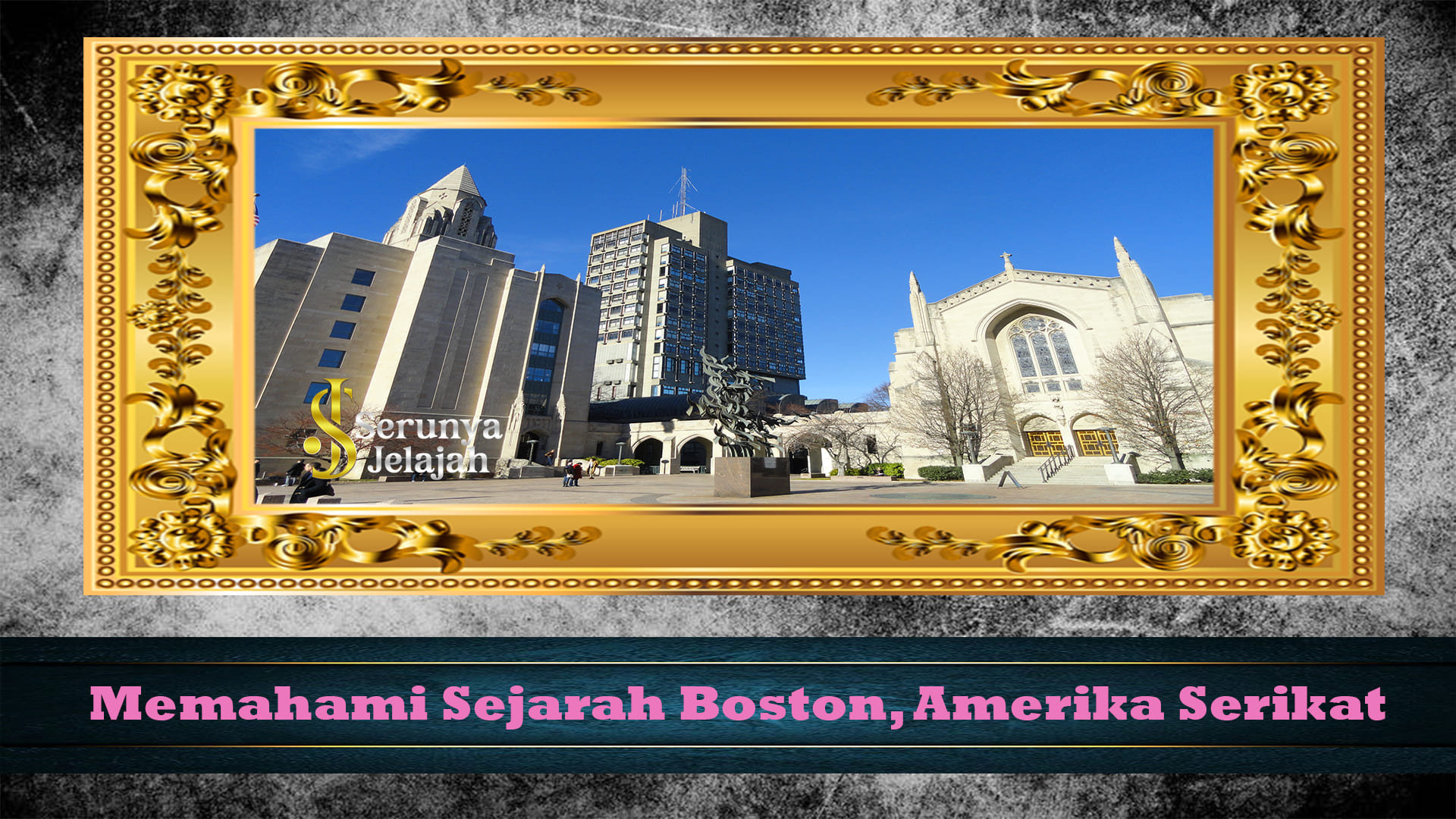 Memahami Sejarah Boston, Amerika Serikat
