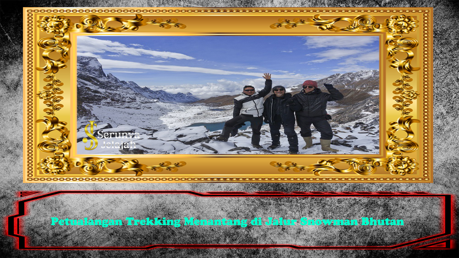 Petualangan Trekking Menantang di Jalur Snowman Bhutan