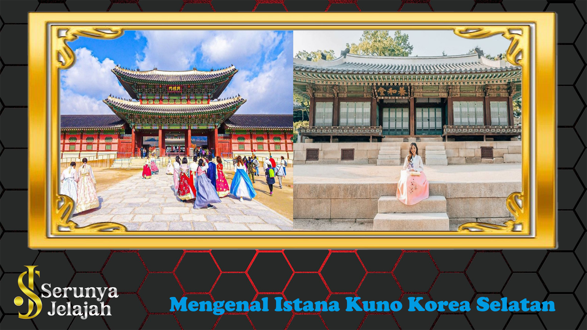 Mengenal Istana Kuno Korea Selatan