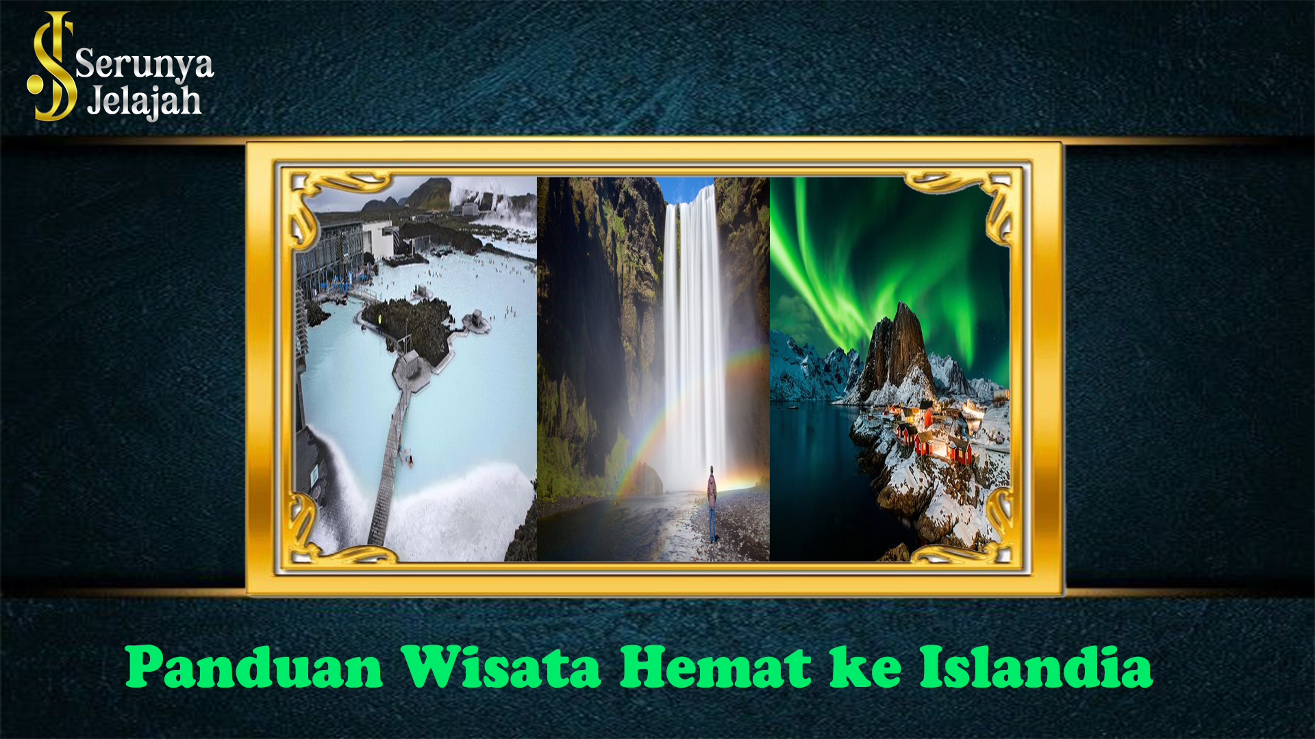 Panduan Wisata Hemat ke Islandia