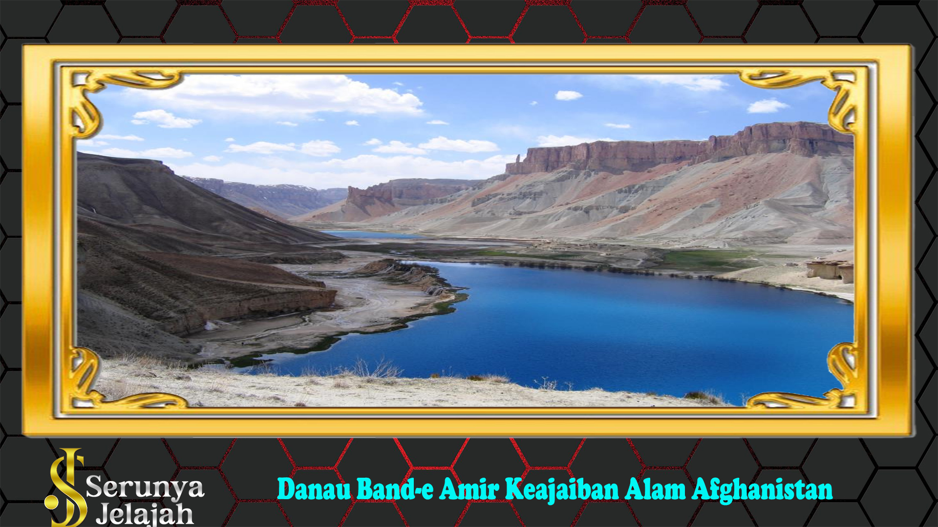 Danau Band-e Amir Keajaiban Alam Afghanistan