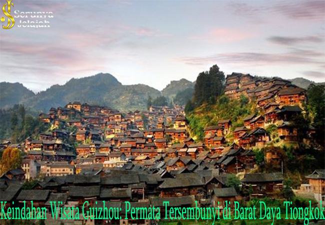 Keindahan Wisata Guizhou: Permata Tersembunyi di Barat Daya Tiongkok